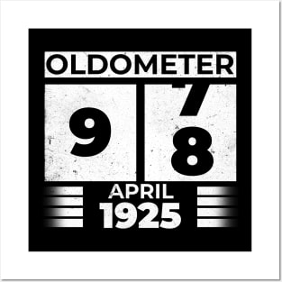 Oldometer 98 Years Old Born In April 1925 Posters and Art